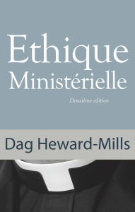 Title: Éthique Ministérielle 2ème édition, Author: Dag Heward-Mills