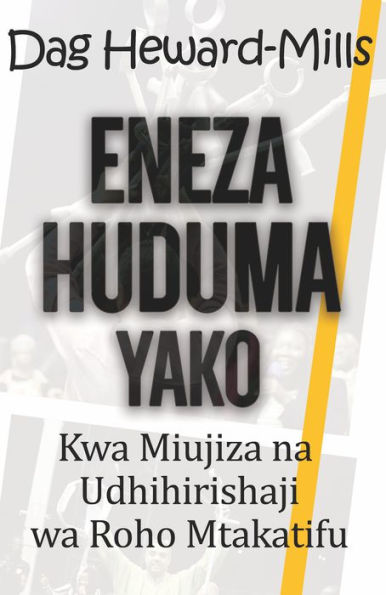 Eneza Huduma Yako Kwa Miujiza na Udhihirishaji wa Roho Mtakatifu