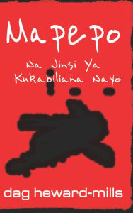 Title: Mapepo Na Namna ya Kuya shug hulikia, Author: Dag Heward-Mills