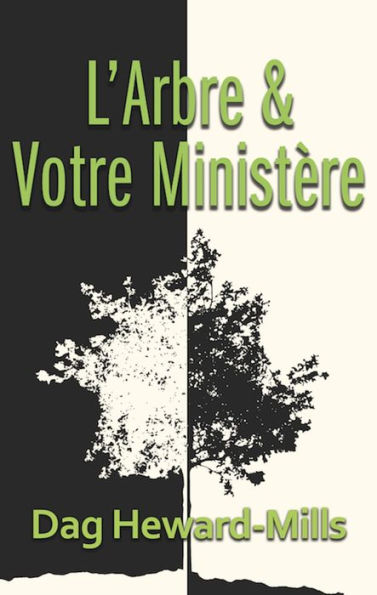 L'arbre et votre ministere