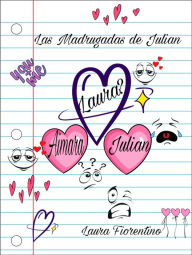 Title: Las Madrugadas de Julian, Author: Laura Fiorentino
