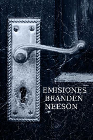 Title: Emisiones, Author: Branden Neeson