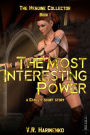 The Most Interesting Power: A GameLit Short Story