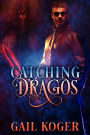 Catching Dragos