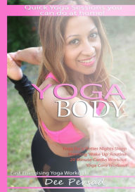 Title: Yoga Body, Author: Dee Persad