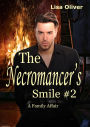 The Necromancer's Smile #2: A Family Affair