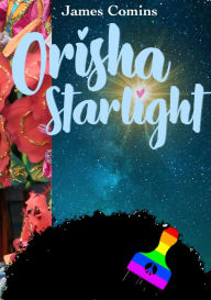 Title: Orisha Starlight, Author: James Comins