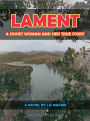 Lament: A Soviet Woman and Her True Story