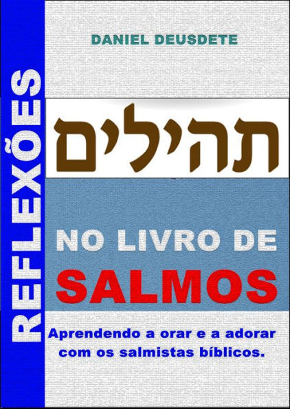 Reflexões no livro de Salmos