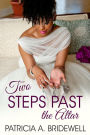 Two Steps Past the Altar