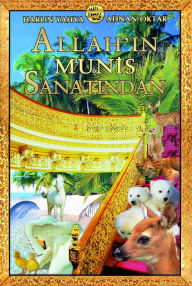 Title: Allah'in Munis Sanatindan, Author: Harun Yahya - Adnan Oktar
