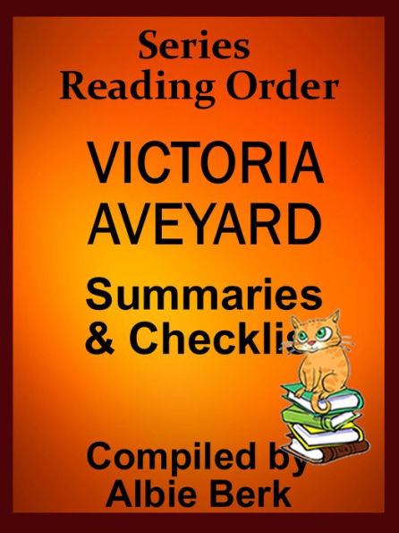 Victoria Aveyard: Series Reading Order - with Summaries & Checklist