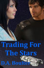 Trading for the Stars (The Yrden Chronicles Book 1)