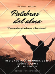 Title: Palabras del alma, Author: Felipe Cosco Jr