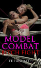 Model Combat: Bitch Fight