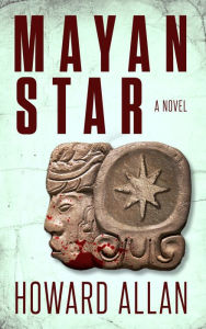 Title: Mayan Star, Author: Howard Allan