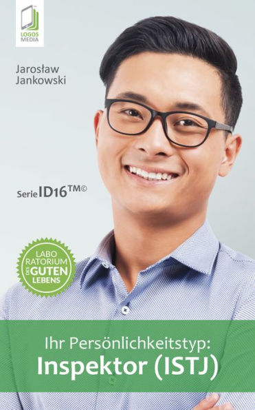 Ihr Persönlichkeitstyp: Inspektor (ISTJ)