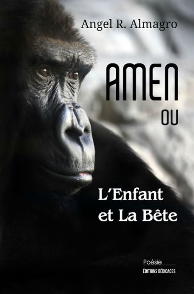 AMEN ou L'Enfant et La Bête