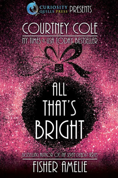 All That's Bright: A Romantic Holiday Collection