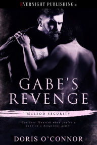 Title: Gabe's Revenge, Author: Doris O'Connor