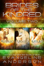 Brides of the Kindred Box Set, Volume 2 (Revealed\Pursued\Exiled)