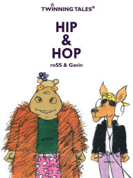 Title: Twinning Tales: Hip & Hop, Author: Gavin Thomson