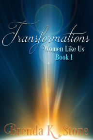 Title: Transformations, Author: Brenda K Stone