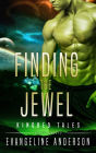 Finding the Jewel (Kindred Tales Series #9)