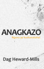 Anagkazo (Nguvu ya kushurutisha!)