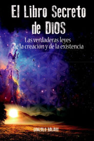 Title: El libro secreto de Dios, Author: Gonzalo Balart