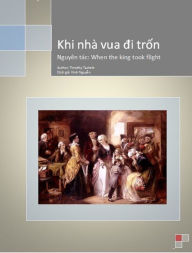 Title: Khi nha vua di tron, Author: Vinh (Phuong Duy) Nguyen