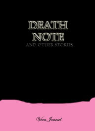 Title: Death Note And Other Stories, Author: Vern Jonesel