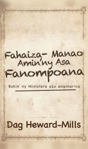Title: Fahaiza-manao Amin'ny Asa Fanompoana, Author: Dag Heward-Mills