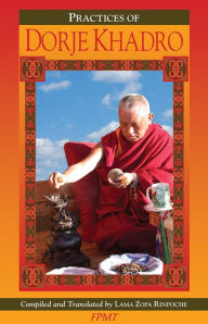 Title: The Preliminary Practice of Dorje Khadro eBook, Author: FPMT