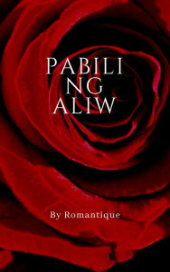 Title: Pabili ng Aliw, Author: Romantique