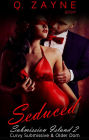 Seduced: Curvy Submissive & Older Dom