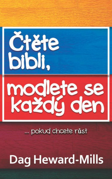 Ctete bibli, modlete se kazdý den