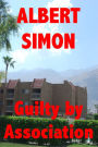Guilty by Association: A Henry Wright Mystery