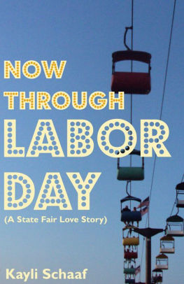 Now Through Labor Day By Kayli Schaaf Nook Book Ebook Barnes