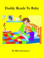 Daddy Reads To Baby