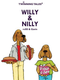 Title: Twinning Tales: Willy & Nilly, Author: Gavin Thomson