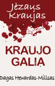 Title: Kraujo Galia, Author: Dag Heward-Mills