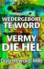 Hoe Om Wedergebore Te Word & Vermy Die Hel