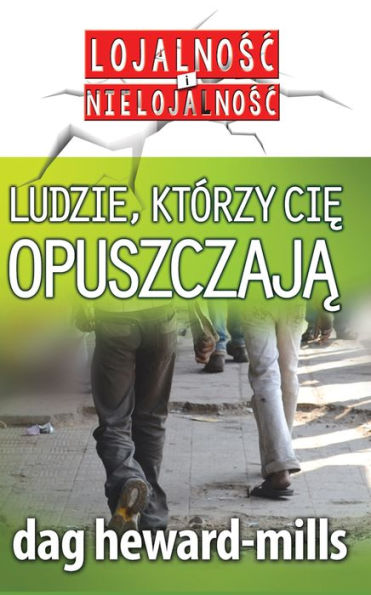 Ludzie, Ktorzy Cie Opuszczaja