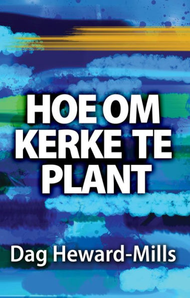 Hoe om Kerke te Plant