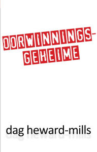 Title: Oorwinningsgeheime, Author: Dag Heward-Mills