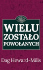 Wielu Zostalo Powolanych