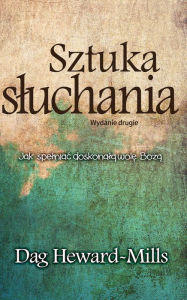Title: Sztuka Sluchania, Author: Dag Heward-Mills