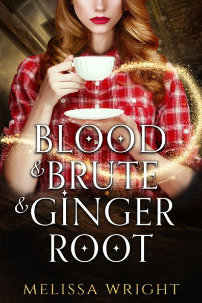 Blood & Brute & Ginger Root