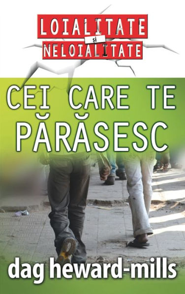 Cei care te parasesc